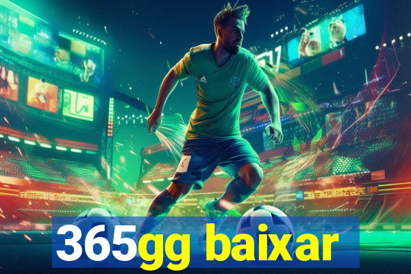 365gg baixar